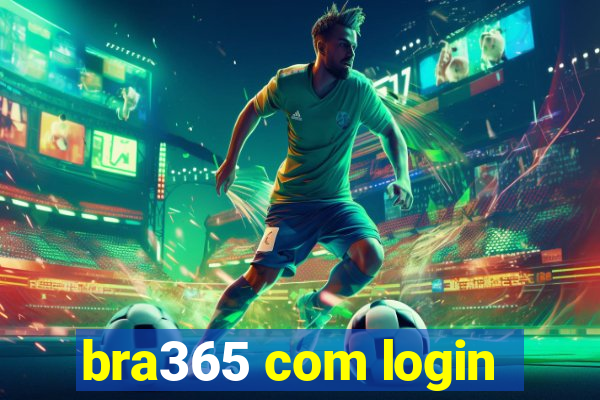 bra365 com login